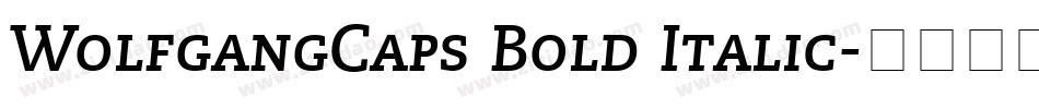 WolfgangCaps Bold Italic字体转换